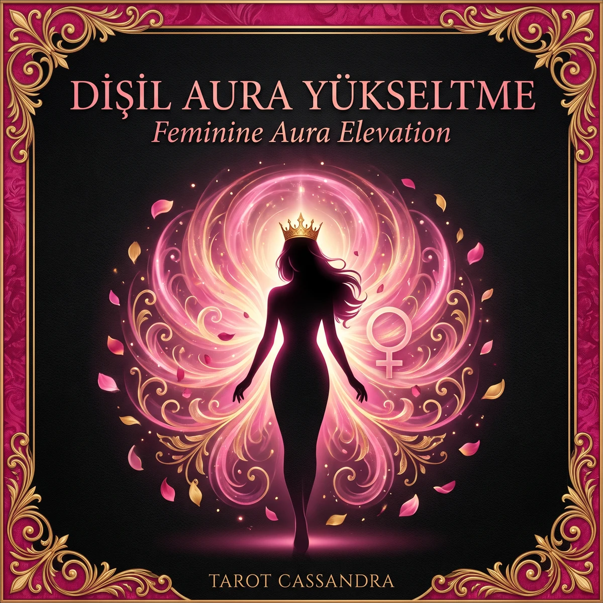 Dişil Aura Yükseltme